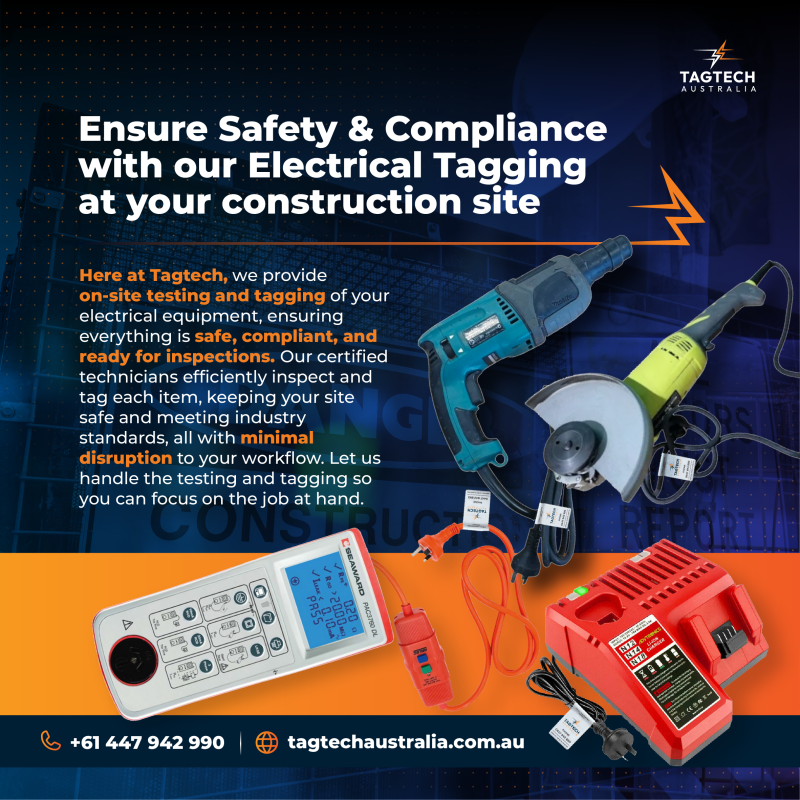 Why Test and Tag is Important in Construction Sites